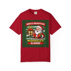 Christmas T-Shirt — "Santa’s Backup Plan: McDonald’s Is Open!" Holiday Tee