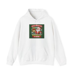 Christmas Hoodie — “Santa’s Backup Plan: McDonald’s Is Open” Festive Holiday Sweatshirt